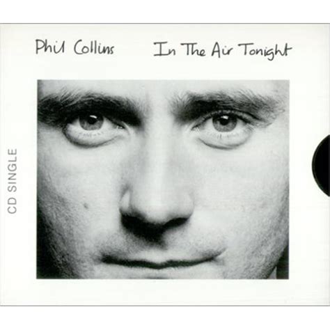 Key of In The Air Tonight by Phil Collins .
